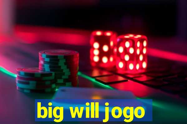 big will jogo